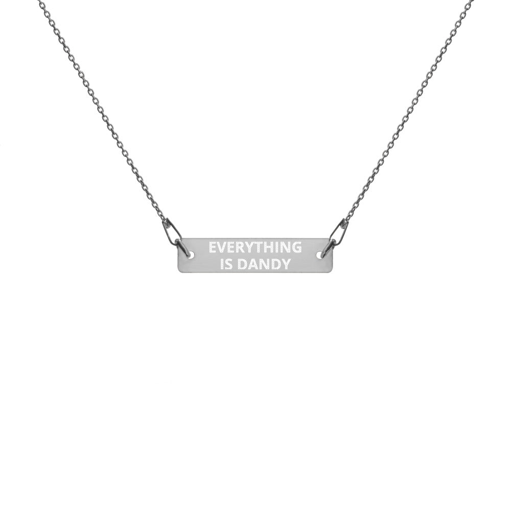 Everything is Dandy - Engraved Silver Bar Chain Necklace