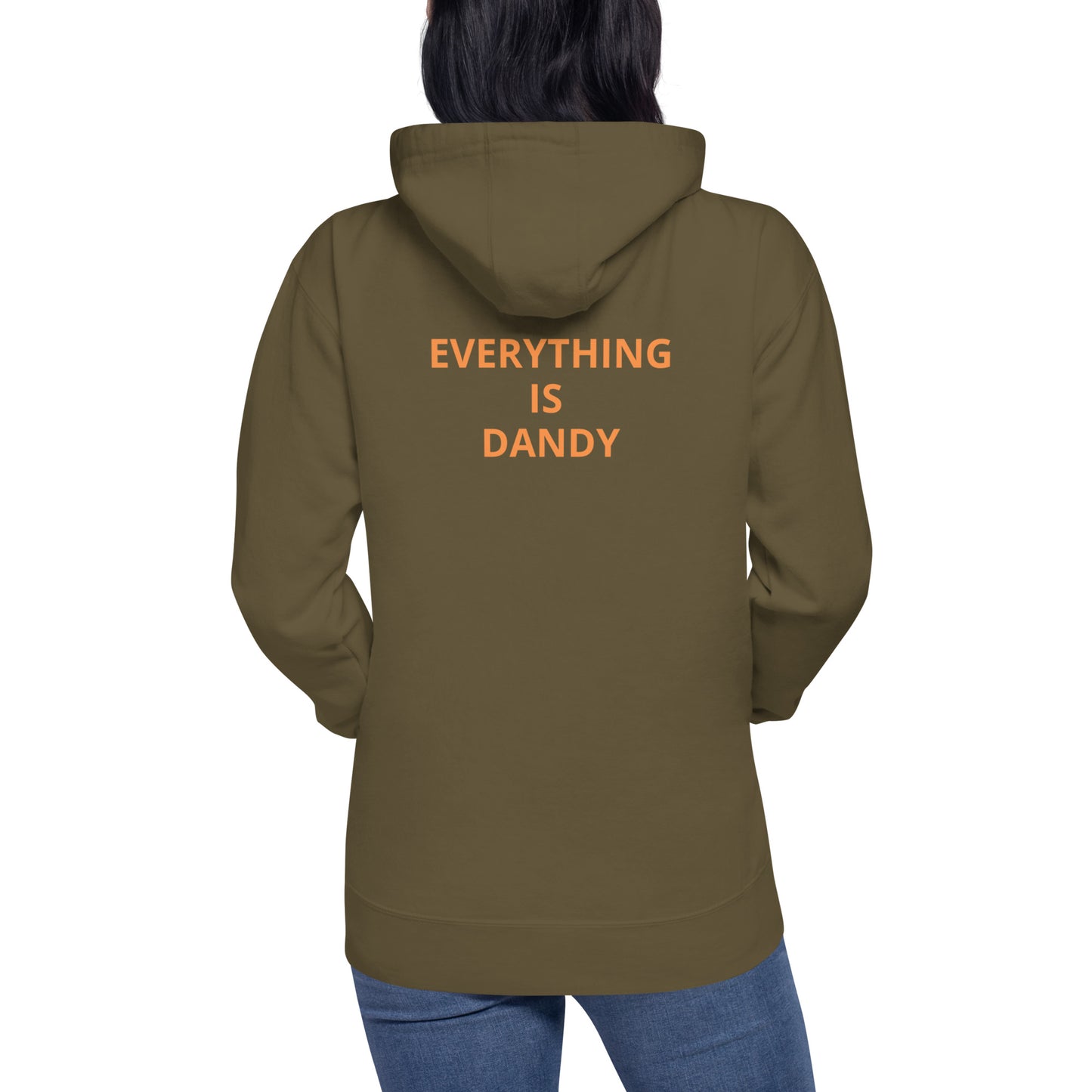 Everything Is Dandy - Unisex Hoodie